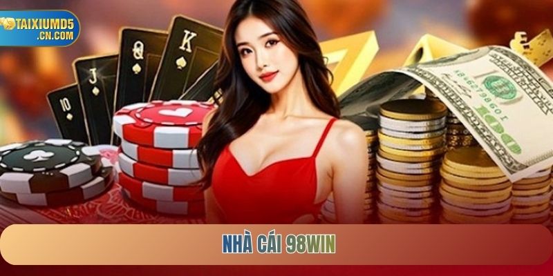 Nhà Cái 98WIN
